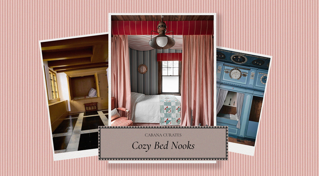 Cabana Curates: Cozy Bed Nooks