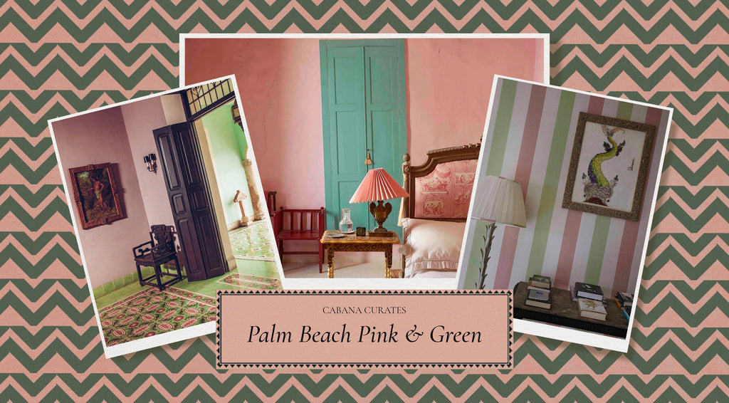 Cabana Curates: Decorating with Palm Beach Pink & Green