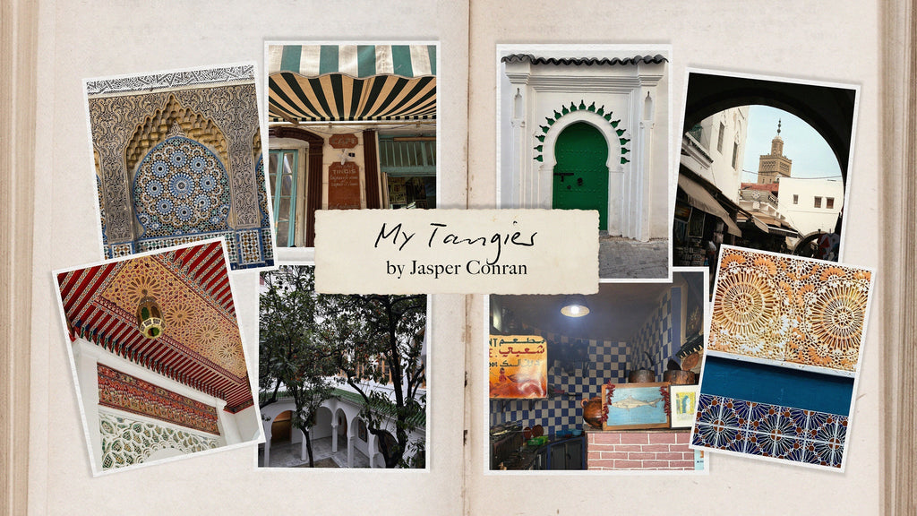 My Tangier with Jasper Conran