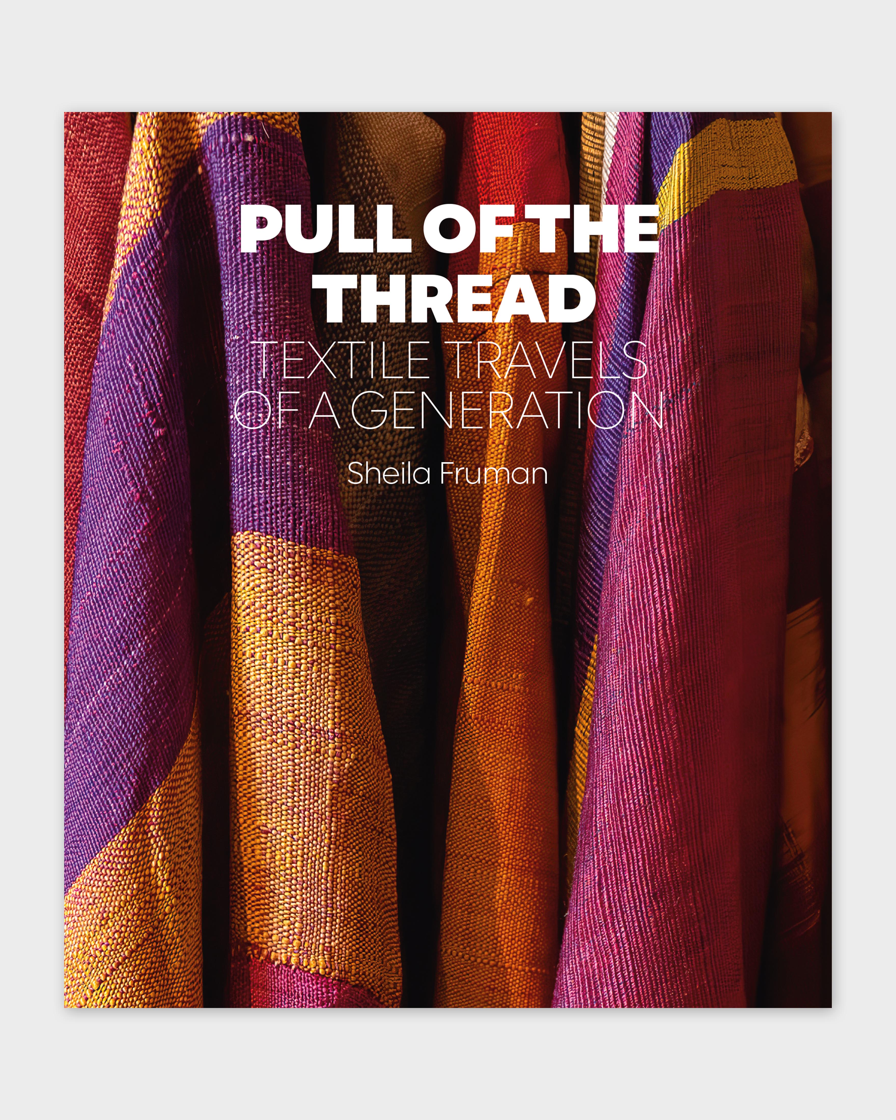 Pull Thread Textile Travels Generation Sheila Fruman