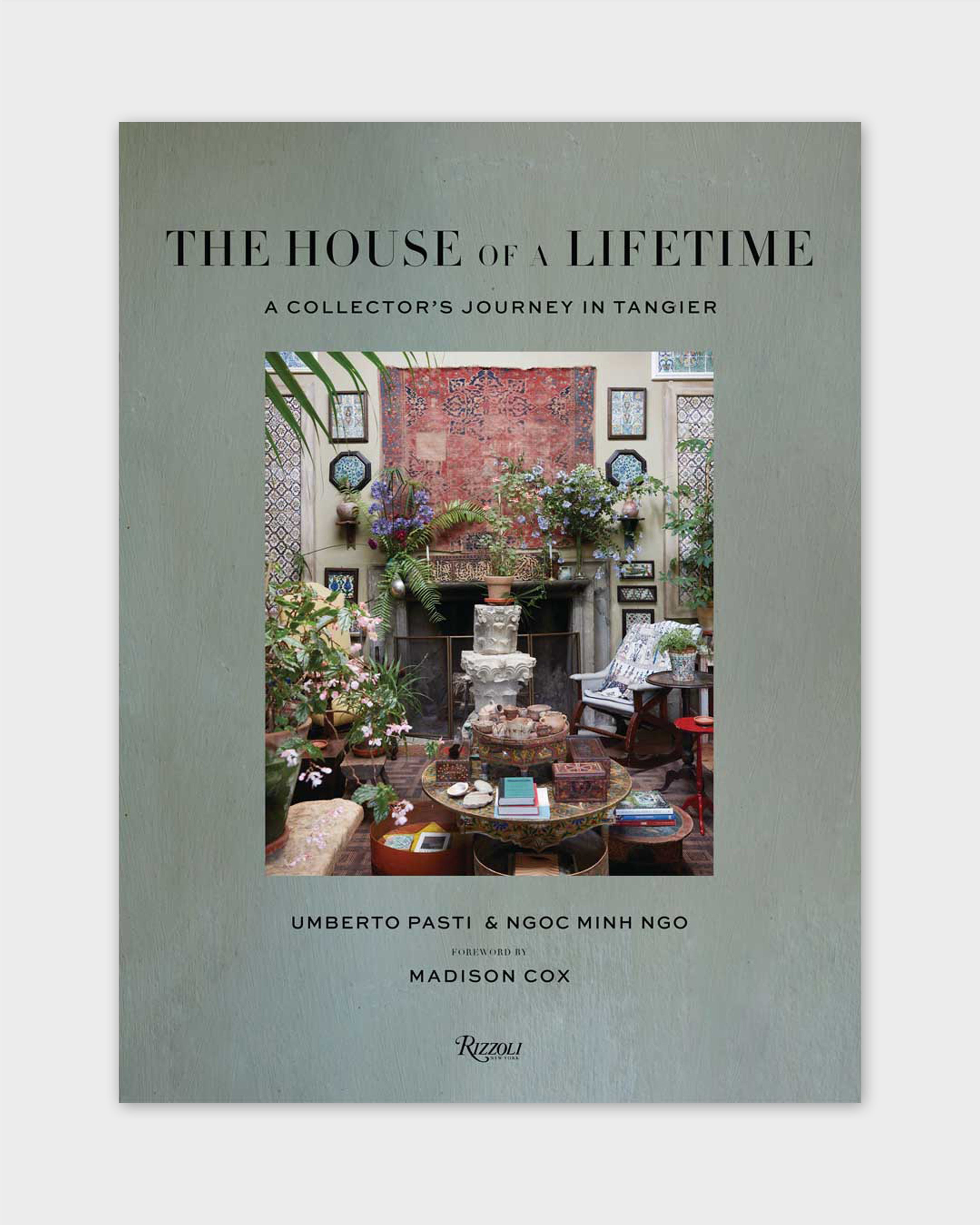 House Lifetime Collectors Journey Tangier Umberto Pasti